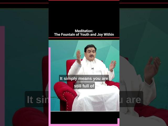 Meditation - The Foundation of Youth And Joy Within || Sakshi Shree