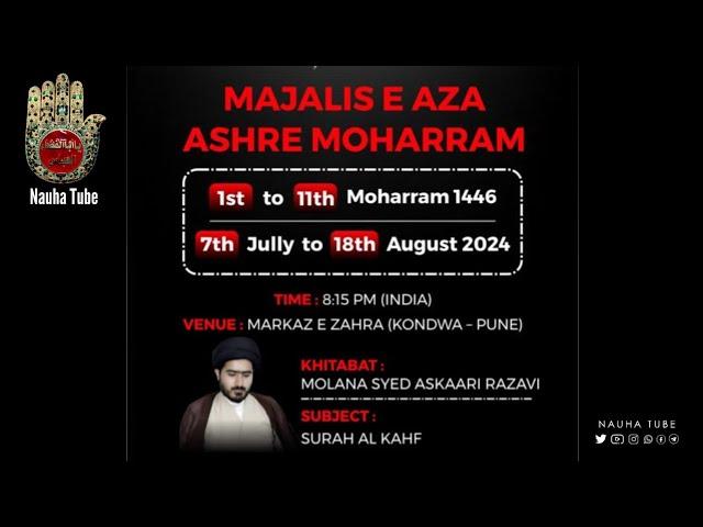 9th Moharram | Ashra-e-Majalis Moharram 2024 | Maulana Askari Razavi | Markaz e Zehra | Nauha Tube