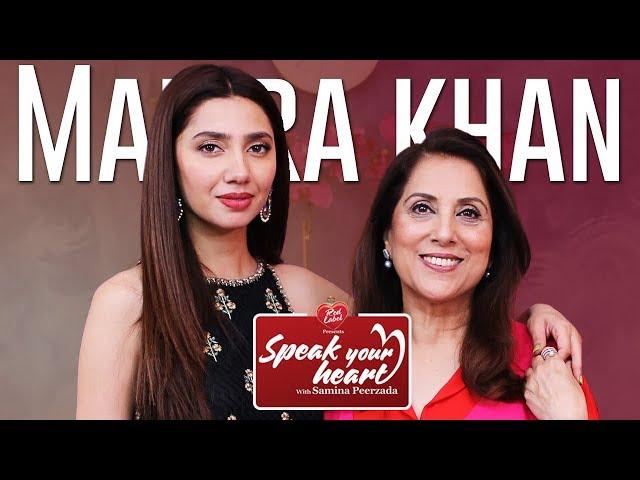 Mahira Khan | Speak Your Heart with Samina Peerzada | Raees | Humsafar | Episode 1