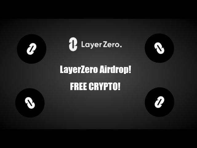 LayerZero Airdrop is Coming! | How to Claim Free Crypto in 2024 