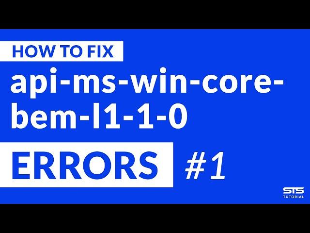 api-ms-win-core-bem-l1-1-0.dll Missing Error | Windows | 2020 | Fix #1