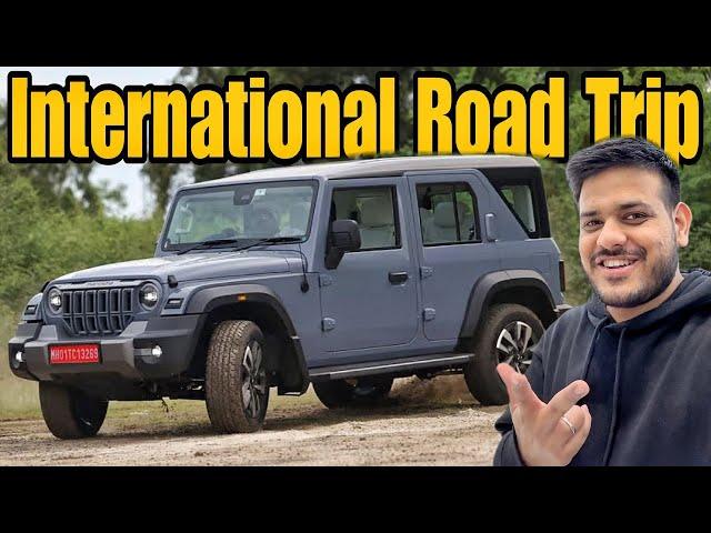 Finally International Road Trip With Thar 5 Door 