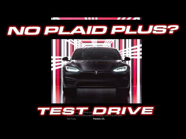 PLAID PLUS NOT NEEDED? * Heading out to the Tesla Test Track to for the Plaid Tesla Model S Event