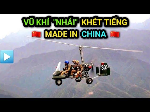 Những VŨ KHÍ NHÁI khét tiếng MADE IN CHINA - Khí tài quân sự Trung Quốc