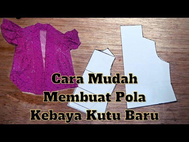 Cara Membuat Pola Kebaya Kutubaru Anak kebaya kutu baru