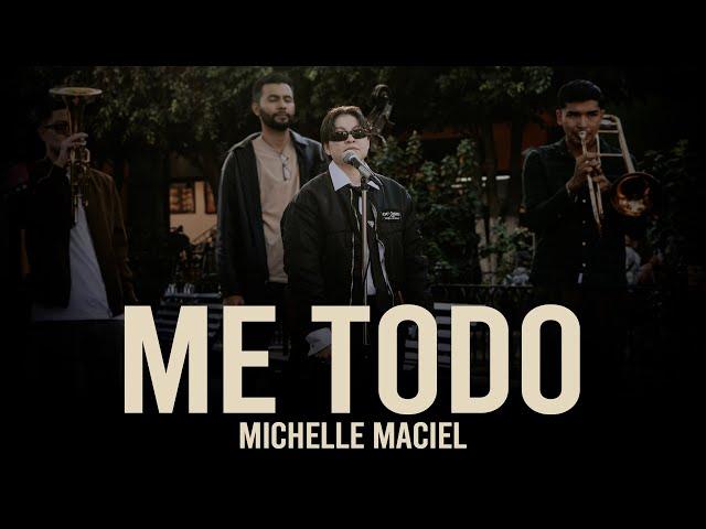 Michelle Maciel - ME TODO (Video Oficial)