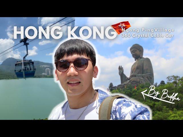 HONG KONG VLOG - Ngong Ping Village & 360 Crystal Cable Car