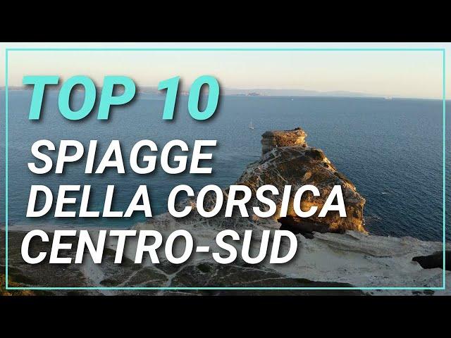 CORSICA Top 10 Spiagge  Cosa vedere e cosa fare in CORSICA GuidaTour Completo !