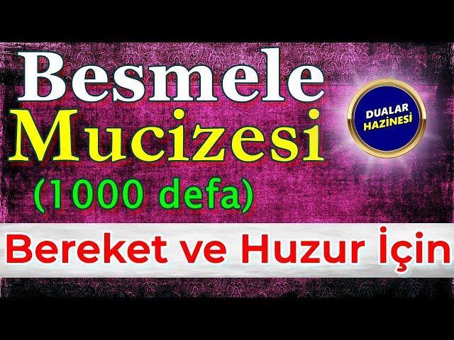 BESMELE DİNLE 1000 DEFA En Faziletli Dualar