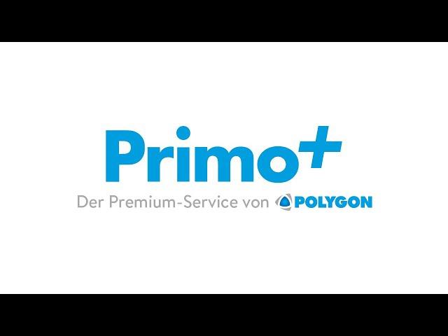 Primo+ Der Premium-Service von POLYGON