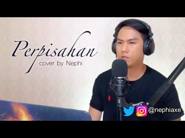 Perpisahan [Anuar Zain] - cover by Nephi Acaling