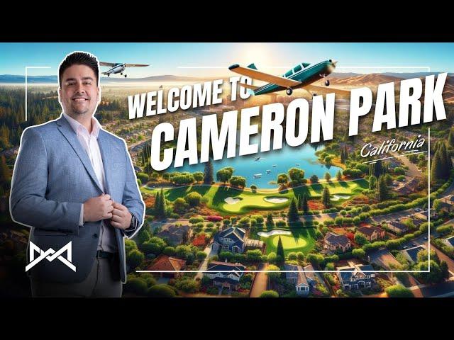 Experience Cameron Park, CA: "A Special Place To Live"