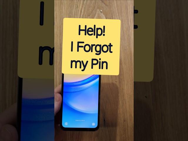 Samsung Galaxy A15 5G - Forgot My Pin