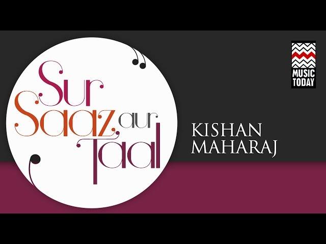 Sur Saaz Aur Taal Vol 3 | Audio Jukebox | Instrumental | Classical | Kishan Maharaj | Music Today