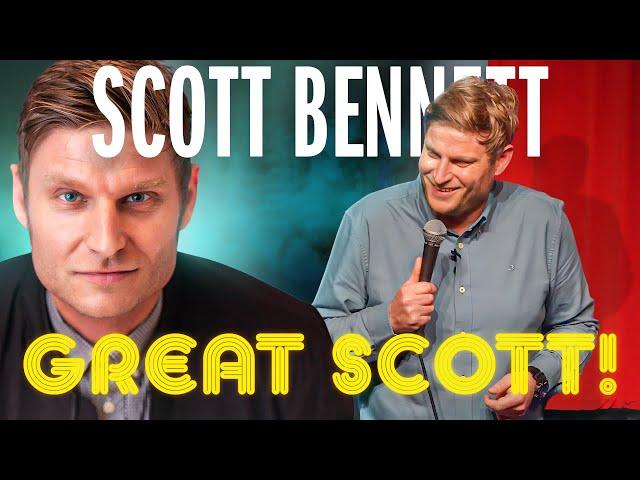 SCOTT BENNETT: GREAT SCOTT (FULL SPECIAL 2024)