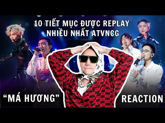 "MÁ HƯƠNG" PHẠM KHÁNH HƯNG REACTION 10 TIẾT MỤC ĐƯỢC REPLAY NHIỀU NHẤT ATVNCG, BẤT NGỜ VỚI BB TRẦN