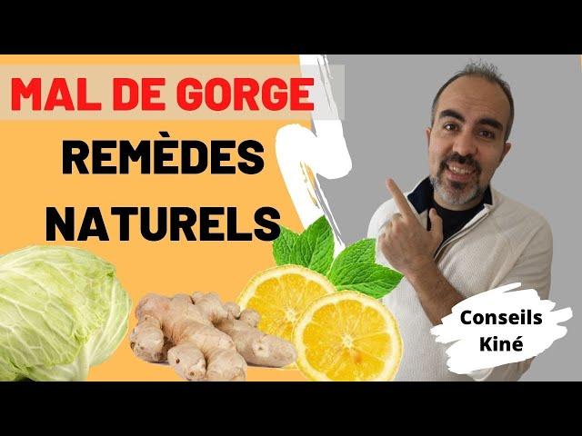 MAL DE GORGE que faire ? Traitements naturels de l’ANGINE. 