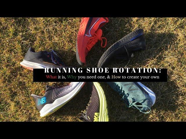 Running Shoe Rotation: What it is, Why you need one, & How to create your own