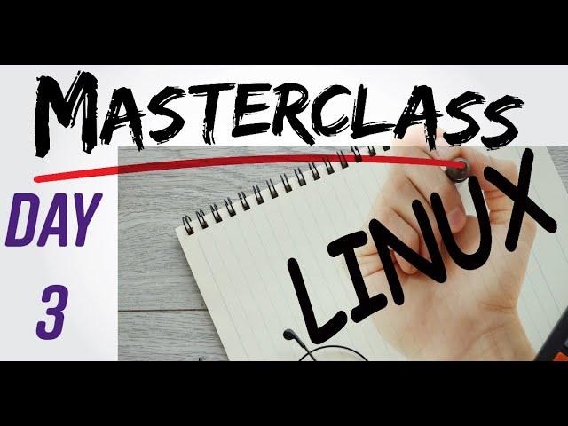 Linux/Unix MasterClass Day 3 | Navigation, Filesystem, and Permissions