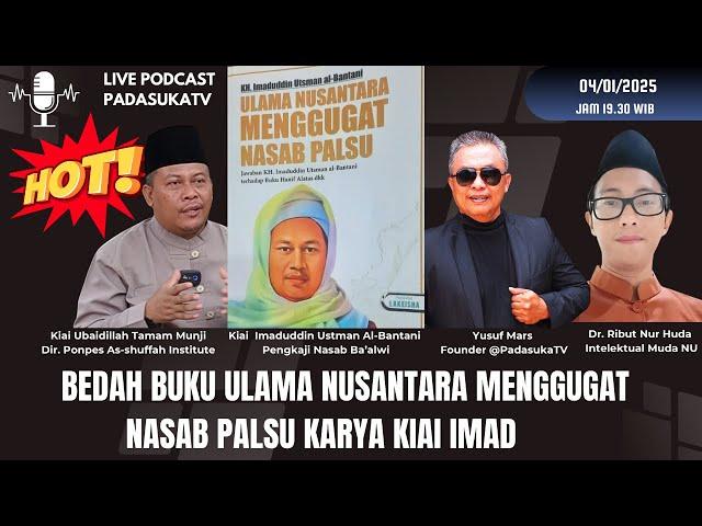 [Live] Bedah Buku Ulama Nusantara Menggugat Nasab Palsu, Karya Kiai IMAD