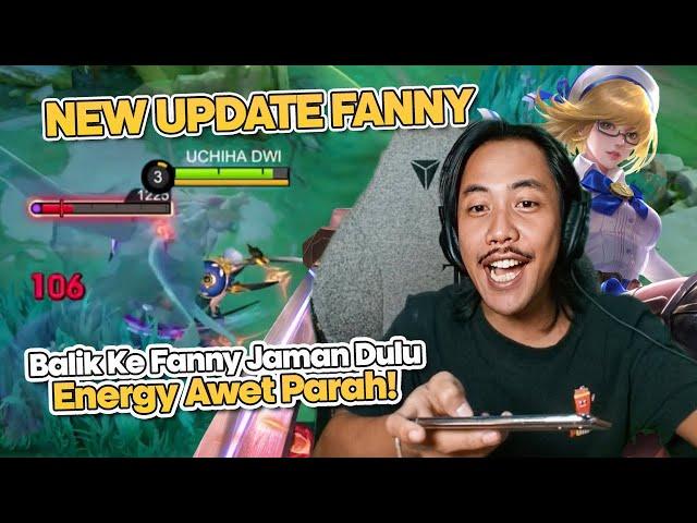 NEW PATCH FANNY BIKIN FANNY KEMBALI KE JAMAN DULU️- Mobile Legends