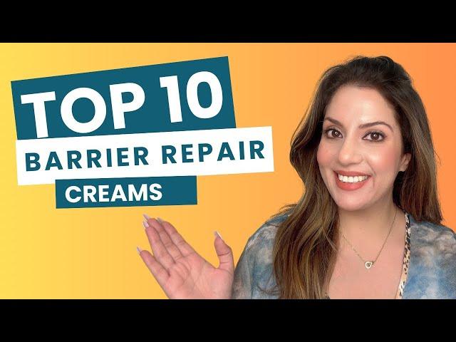 10 Best Barrier Repair Creams for Healthy, Glowing Skin | Restore & Strengthen Your Skin Barrier