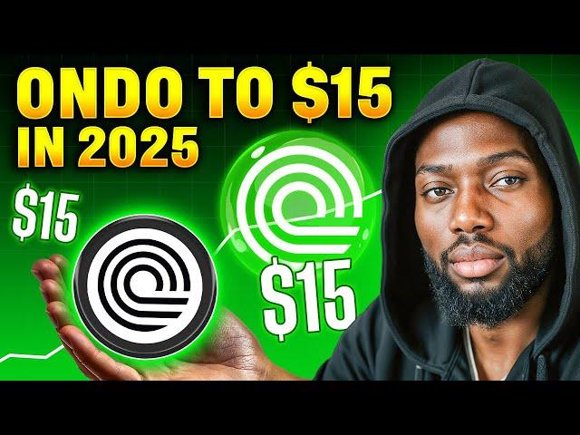 $ONDO Will Go To $15 In 2025 || Research & Price Prediction of $Ondo token