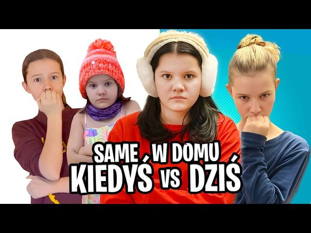 Same w domu. KIEDYŚ vs DZIŚ