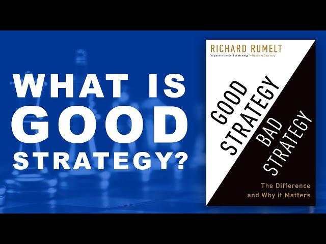 "Good strategy Bad strategy" book summary