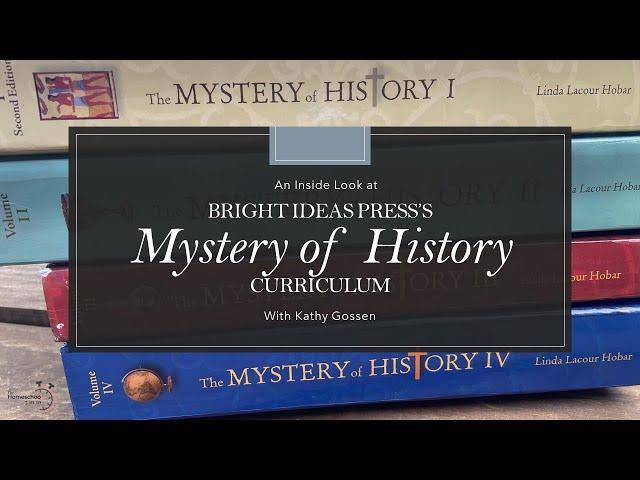 An Inside Look at the Mystery of History Series