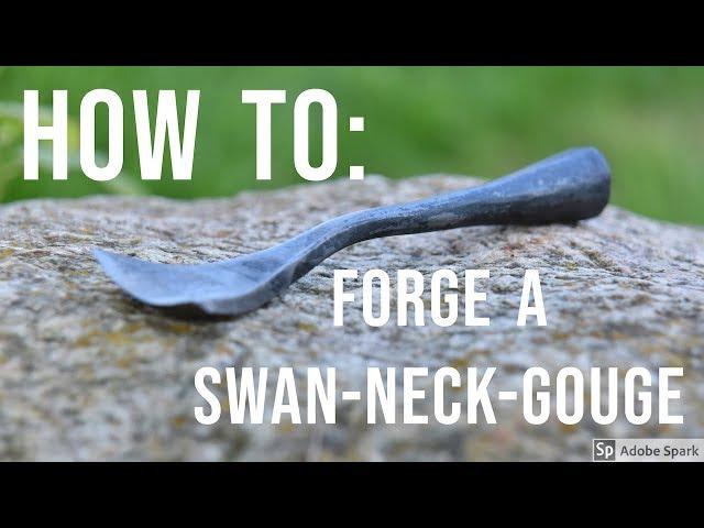 Forging a Swan Neck gouge (with socket, laminated)