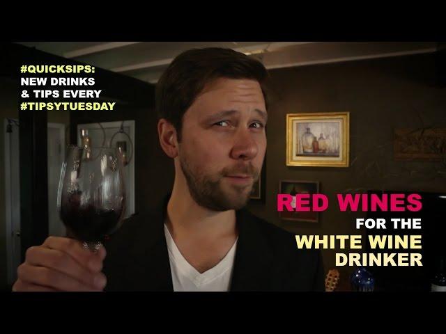 Best Red Wines for Beginners and White Wine Drinkers