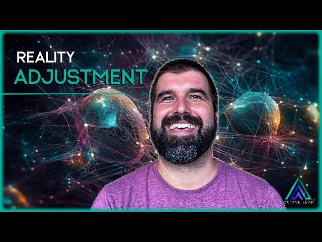 Reality Adjustment - David Khan | Octave Leap Podcast