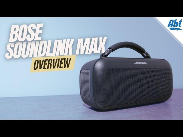 Bose Soundlink Max Overview