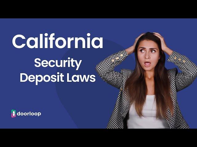 You Guide to California Security Deposit Laws