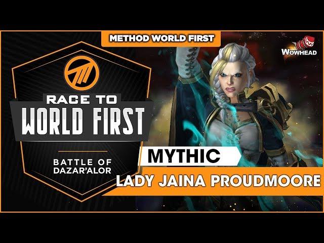 Method VS Jaina Proudmoore WORLD FIRST - Mythic Battle of Dazar'alor