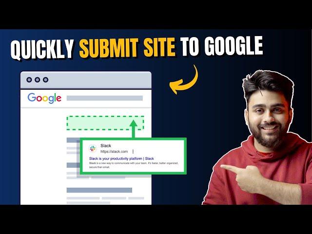 2024 - Easily Submit Website to Google Search