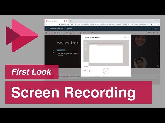 First Look at Screen Recording | Microsoft Stream