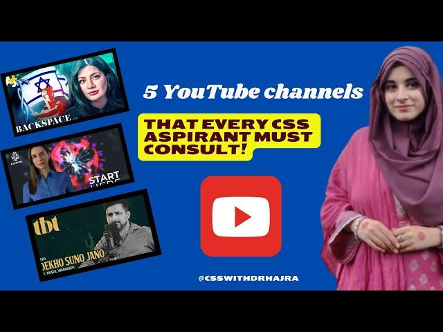 5 YouTube channels that help in clearing CSS in first attempt| CSS/PMS| Current Affairs| Dr Hajra