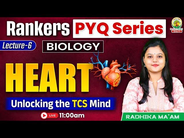 Heart | Rankers PYQ Series | For SSC CGL,CPO,CHSL,MTS | Radhika Ma'am  #pyqseries #ssc