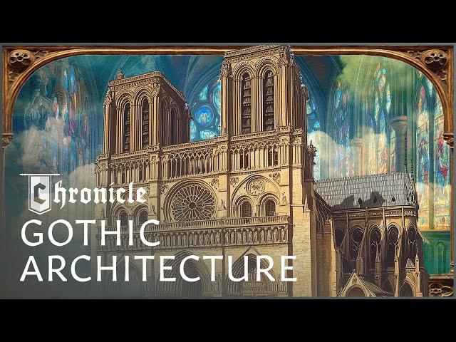 Notre Dame Cathedral: How Did Medieval People Build Gothic Architecture?