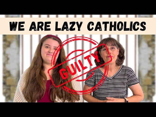 5 Easy Ways To Stop Being A Lazy Catholic || What Works For Us!