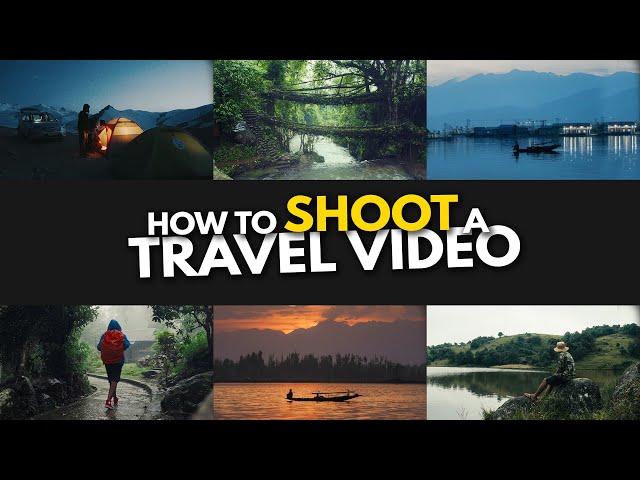 How to SHOOT a TRAVEL VIDEO | Step By Step Process | 9 Shot Formula | Hindi