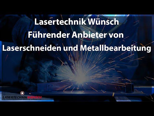 Lasertechnik Wünsch - Führender Anbieter von Laserschneiden und Metallbearbeitung