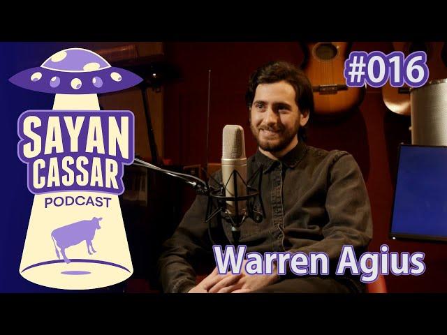 Episodju 16: Warren Agius | Sayan Cassar Podcast