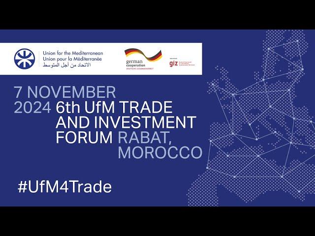 ENGLISH - UfM Trade Forum - 7 November 2024