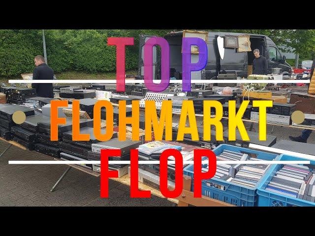 Flohmarkt Top oder Flop