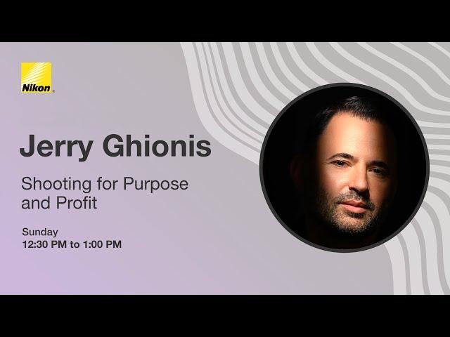 How to Shoot for Purpose and Profit from Jerry Ghionis | Nikon Live at Imaging USA 2024