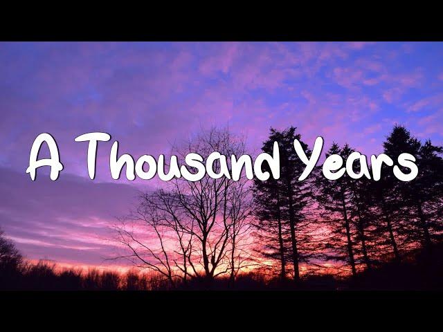 A Thousand Years - Christina Perri (Lyrics) || Adele, Keane (Mix Lyrics)