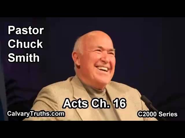 44 Acts 16 - Pastor Chuck Smith - C2000 Series